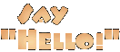 say_hello